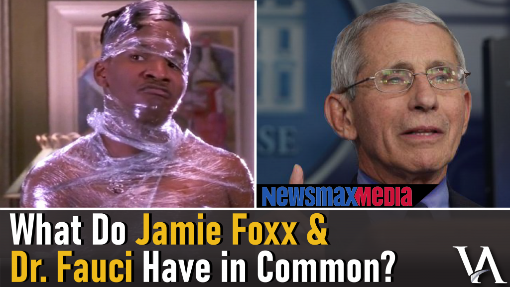 Dr Fauci and Jamie Foxx